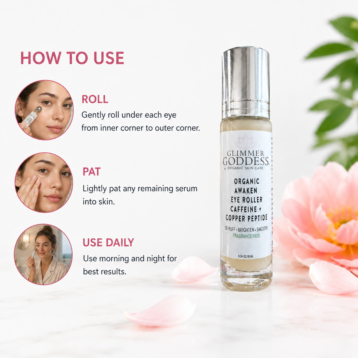 Glimmer Goddess Organic Awaken Eye Roller bottle shown on a light background with a 'How to Use' guide on the left and pink flower petals on the right.