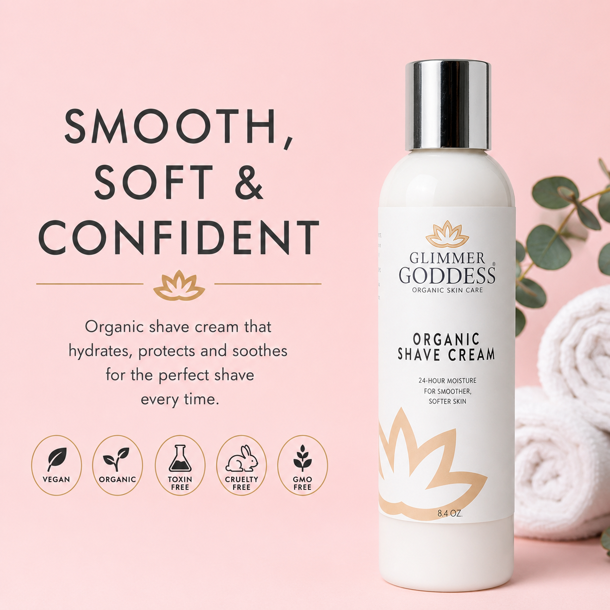 Glimmer Goddess Organic Shave Cream bottle on a soft pink background with promotional text, icons, and rolled towels.