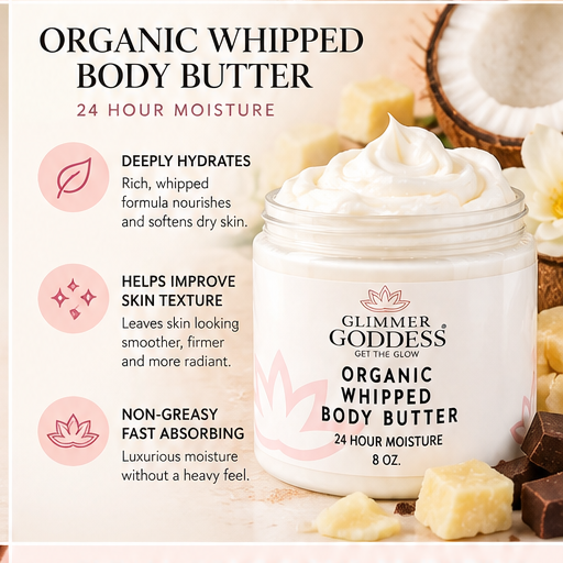 Glimmer Goddess Organic Whipped Body Butter benefits