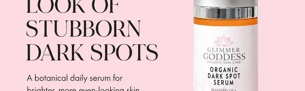 Glimmer Goddess Organic Dark Spot Serum in a branded dark spot corrector guide banner.