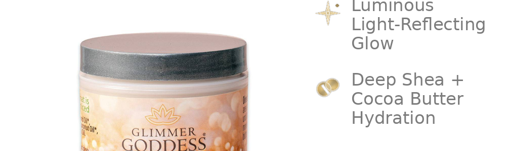 Glimmer Goddess Organic Shimmer Body Butter featured in a guide to applying shimmer body butter evenly without streaks.
