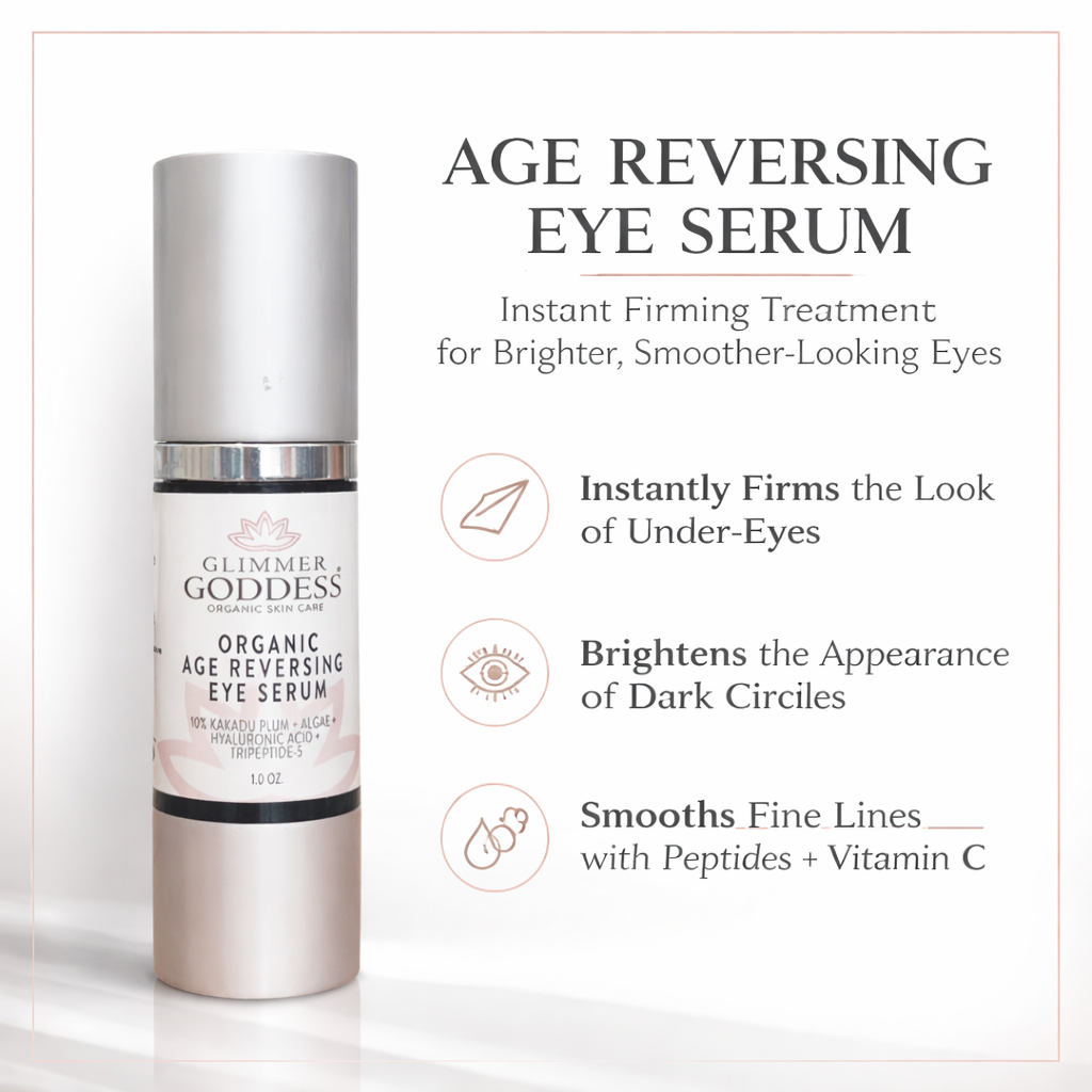 Glimmer Goddess Organic Age Reversing Eye Serum — under eye skincare for wrinkles