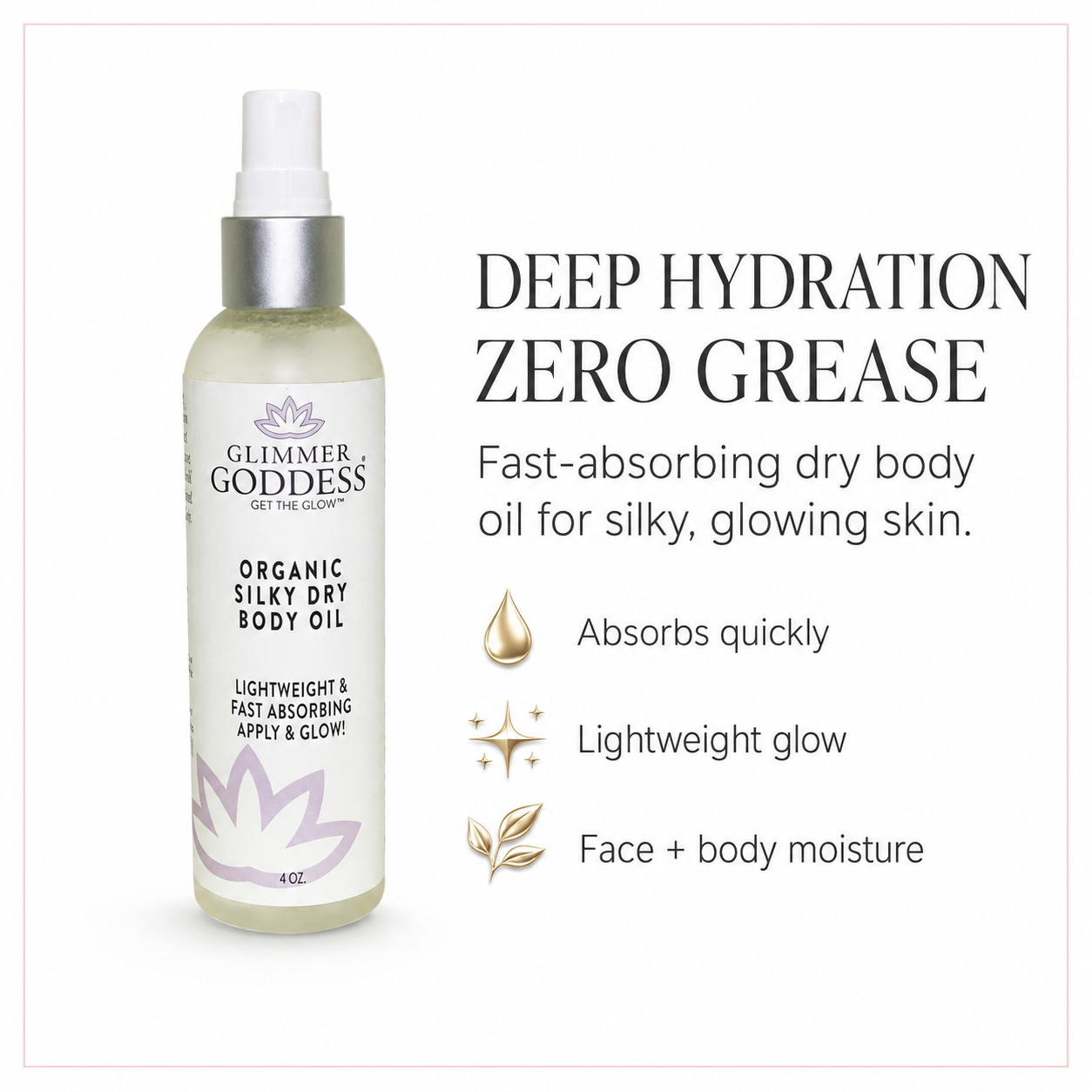 Glimmer Goddess Organic Silky Dry Body Oil bottle on a white background with text and feature icons describing deep hydration and zero grease.